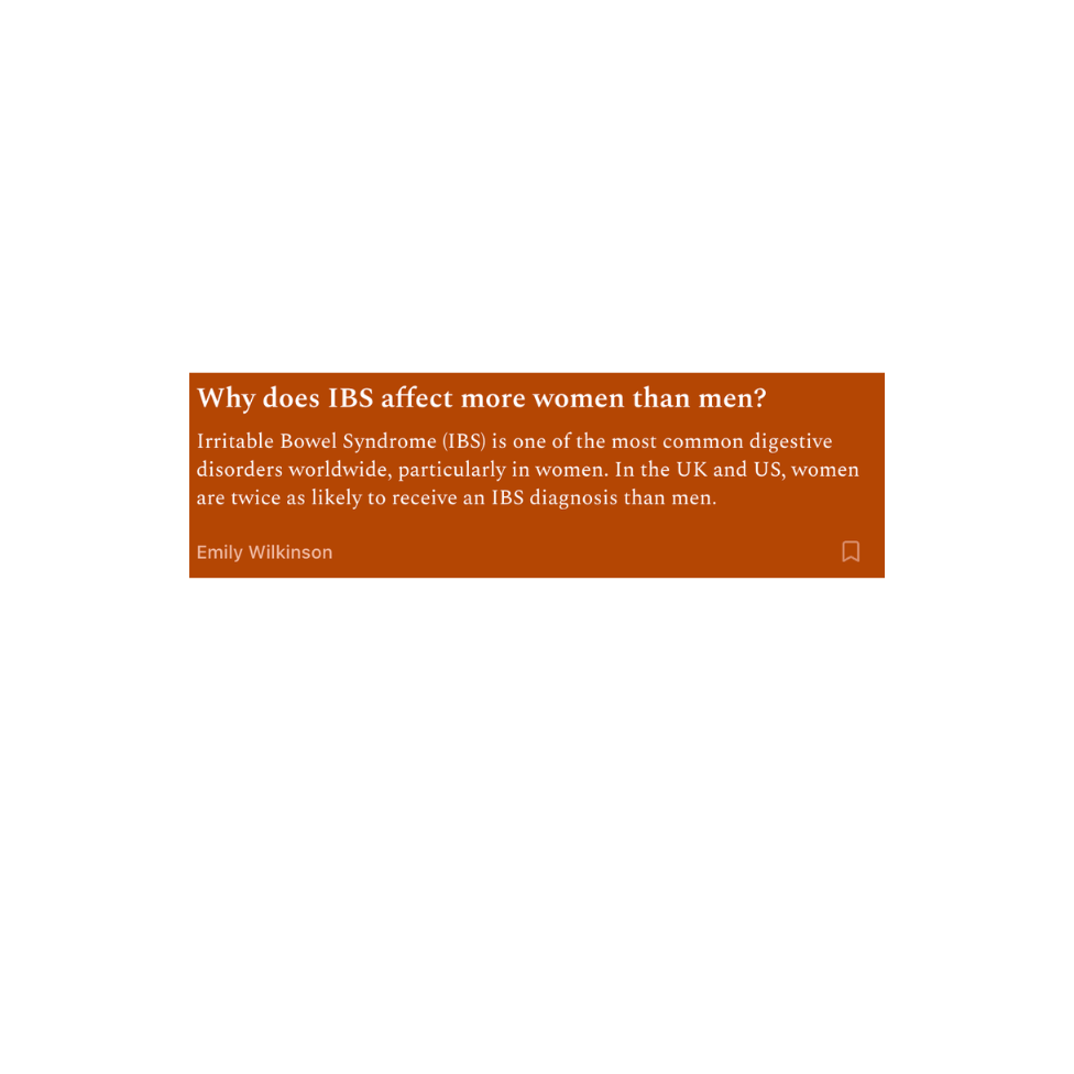Why does IBS affect more women than men?